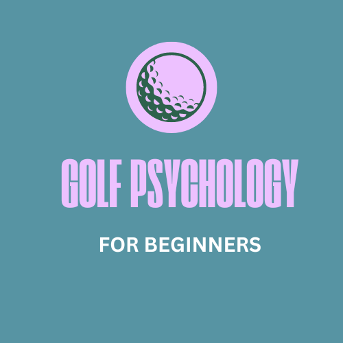 Golf Psychology